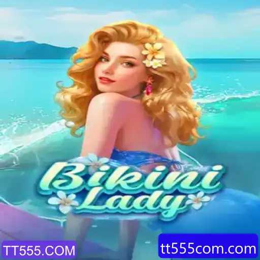 Desvendando o Jogo BikiniLady: Um Mergulho no Universo de TT555.COM